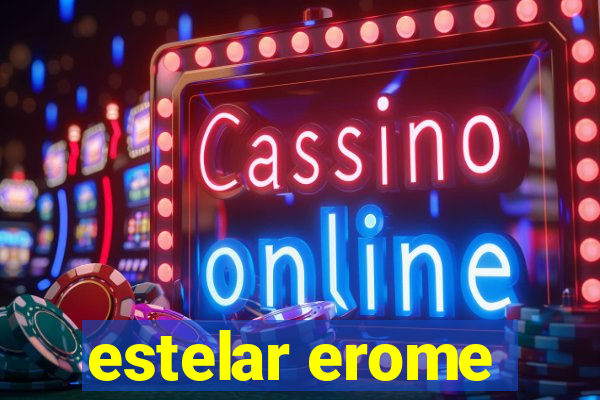 estelar erome